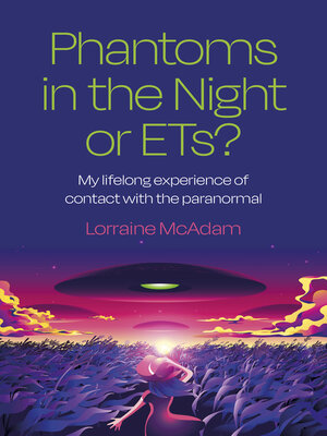 cover image of Phantoms in the Night or ETs?